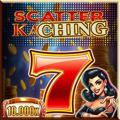 Scatter Kaching