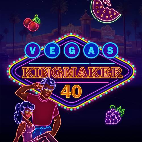 Vegas Kingmaker 40